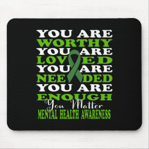 Mental Health Awareness Green Motivational Support Mouse Pad