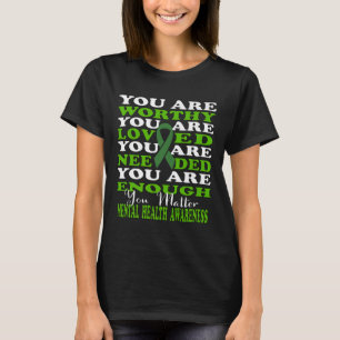 Mental Health Awareness Green Motivational Support T-Shirt