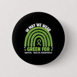 Mental Health Awareness Green Ribbon  6 Cm Round Badge