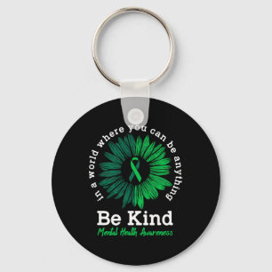 Mental Health Awareness Green Ribbon Sunflower Be Key Ring