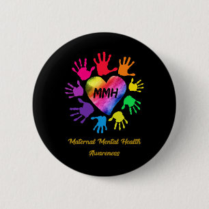 Mental Health Awareness Hands Gift  6 Cm Round Badge