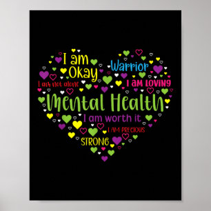 Mental Health Awareness Heart End The Stigma Suppo Poster