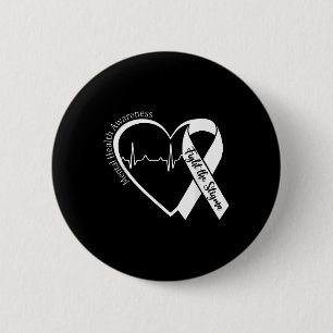 Mental Health Awareness Heart Fight The Stigma Gre 6 Cm Round Badge