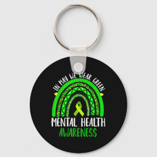 Mental Health Awareness In May We Wear Green Key Ring