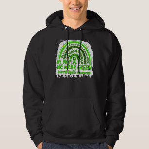 Mental Health Awareness In May We Wear Green Rain Hoodie