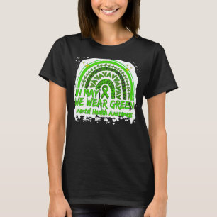 Mental Health Awareness In May We Wear Green Rain T-Shirt