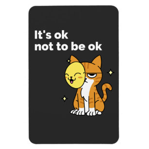 Mental Health Awareness It's ok not to be ok Magnet