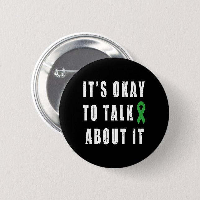 Mental Health Awareness It's Okay To Talk About It 6 Cm Round Badge (Front & Back)