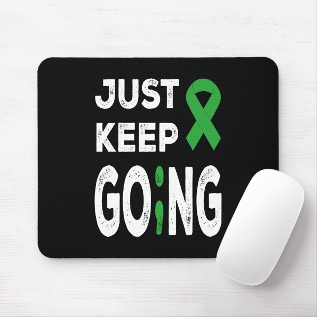 Mental Health Awareness Just Keep Going Mouse Pad (With Mouse)