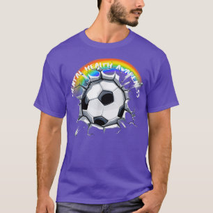 Mental Health Awareness LGBTQ Soccer Rainbow Pride T-Shirt