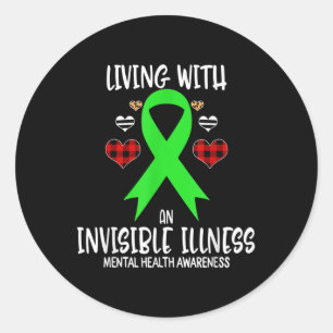 Mental Health Awareness Living With An Invisible I Classic Round Sticker