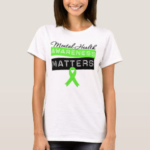 Mental Health Awareness Matters T-Shirt
