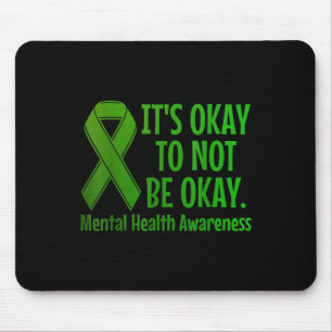 Mental Health Awareness Mental Health S Green Ribb Mouse Pad