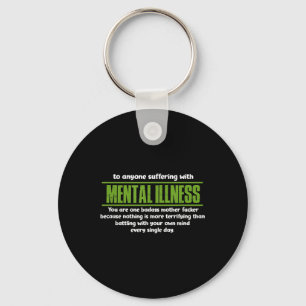 Mental Health Awareness Mental Illness Key Ring