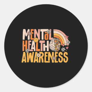 Mental Health Awareness Mental Illness Therapist C Classic Round Sticker
