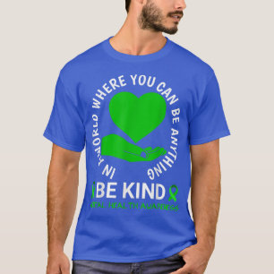 Mental Health Awareness Month 2022 - Be Kind Menta T-Shirt