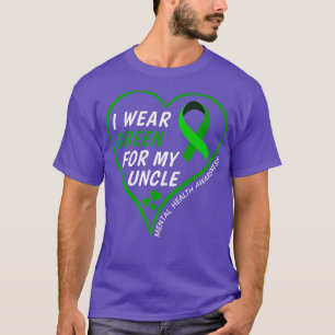 Mental Health Awareness Month 2022 I Wear Green Fo T-Shirt