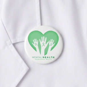 Mental Health Awareness Month 6 Cm Round Badge
