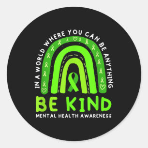 Mental Health Awareness Month Be Kind Green Ribbon Classic Round Sticker