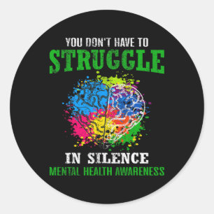 Mental Health Awareness Month Fight Stigma Mental Classic Round Sticker