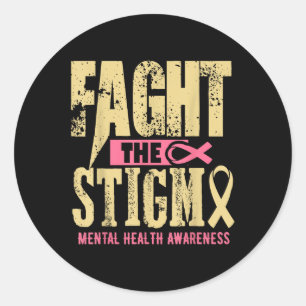 Mental Health Awareness Month Fight Stigma Mental Classic Round Sticker