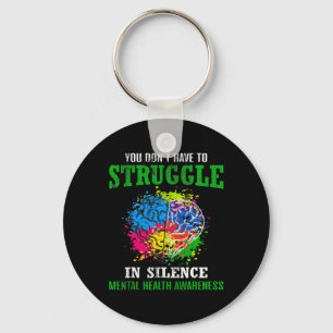 Mental Health Awareness Month Fight Stigma Mental Key Ring