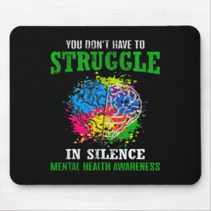 Mental Health Awareness Month Fight Stigma Mental  Mouse Pad