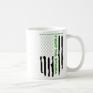Mental Health Awareness Month Fight The Stigma Ame Coffee Mug