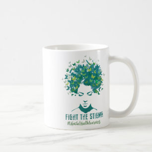 Mental Health Awareness Month Fight The Stigma Pos Coffee Mug