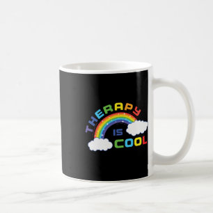 Mental Health Awareness Month Therapy Is Cool Posi Coffee Mug