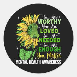 Mental Health Awareness Motivational Support Sunfl Classic Round Sticker