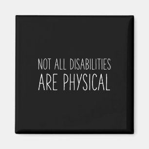 Mental Health Awareness Not All Disabilities Are P Magnet