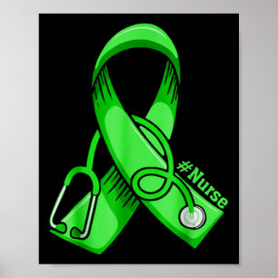 Mental Health Awareness Nurse Stethoscope Green Ri Poster