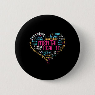 Mental Health Awareness Positive Message Love Hear 6 Cm Round Badge