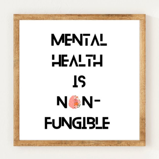 Mental Health Awareness Poster print (Creator Uploaded)