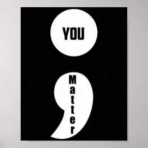 Mental Health Awareness Prevention Semi-Colon Poster