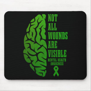 Mental Health Awareness Problems Not All Wounds Ar Mouse Pad
