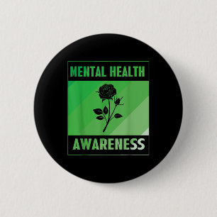 Mental Health Awareness Rose 6 Cm Round Badge