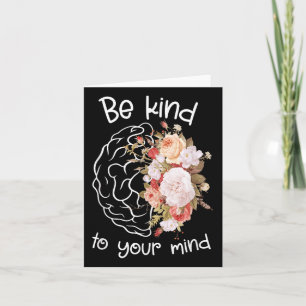 Mental Health Awareness Self Care Be Kind To Your Card