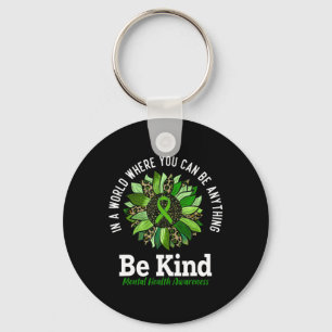 Mental Health Awareness Shirt Be Kind Sunflower Gr Key Ring