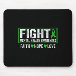 Mental Health Awareness Shirt - Fight Mental Healt Mouse Pad