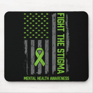 Mental Health Awareness Shirt Fight The Stigma Mouse Pad