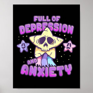 Mental Health Awareness Shirt Full Of Depression A Poster