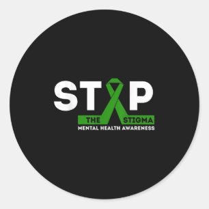 Mental Health Awareness Stop The Stigma Gift Classic Round Sticker