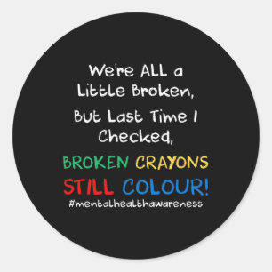 Mental Health Awareness Suicide Prevention  Gift Classic Round Sticker