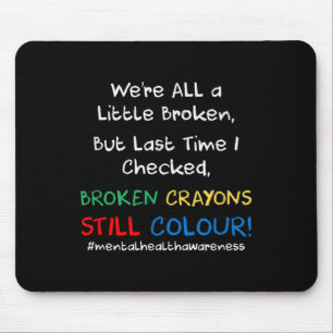 Mental Health Awareness Suicide Prevention T Shirt Mouse Pad