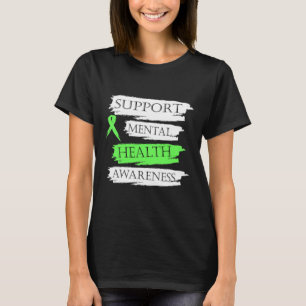 Mental Health Awareness Support Green Ribbon  T-Shirt
