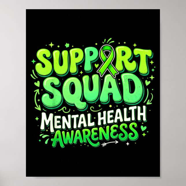 Mental Health Awareness Support Squad Green May Poster (Front)