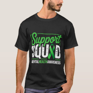 Mental Health Awareness Support Team Green Ribbon T-Shirt