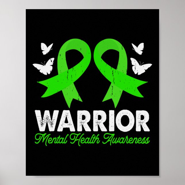 Mental Health Awareness Warrior Anxiety Mental The Poster (Front)